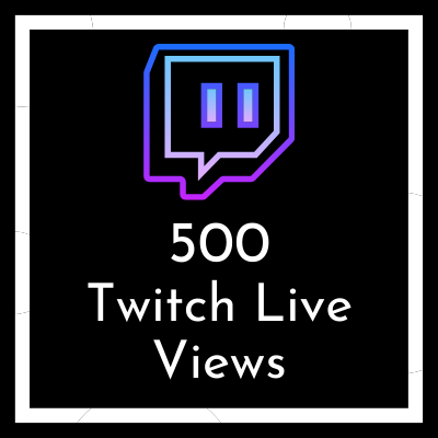 buy 500 Twitch live views