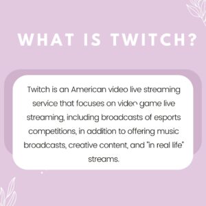 What is Twitch